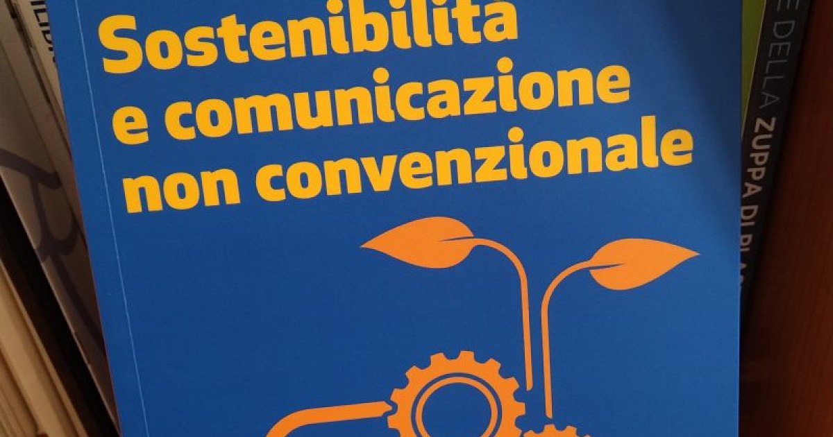 Sostenibilità e comunicazione non convenzionale